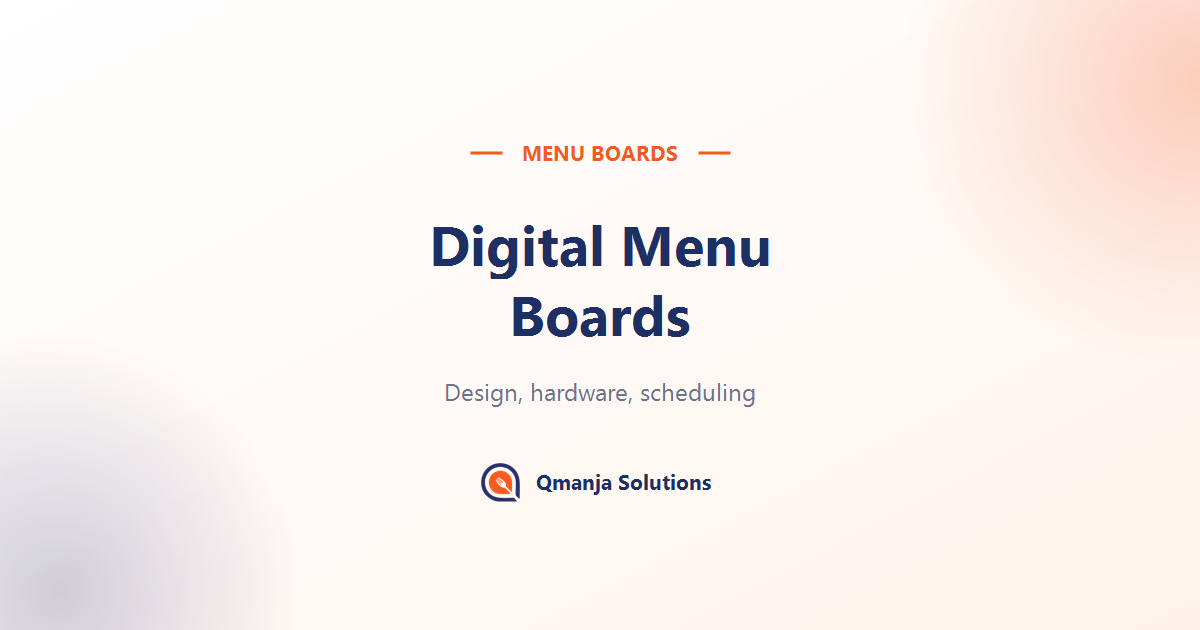 Digital menu boards for restaurants - setup guide by Qmanja